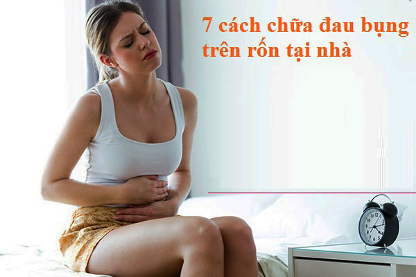 cách chữa đau bụng trên rốn tại nhà